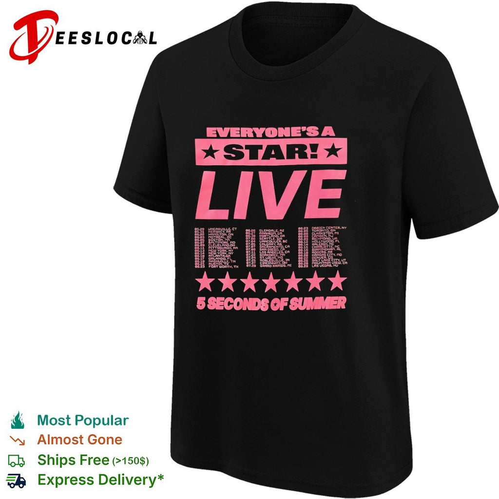 Everyone is a Star Live 5 Seconds of Summer Tour Dates 2023 shirt