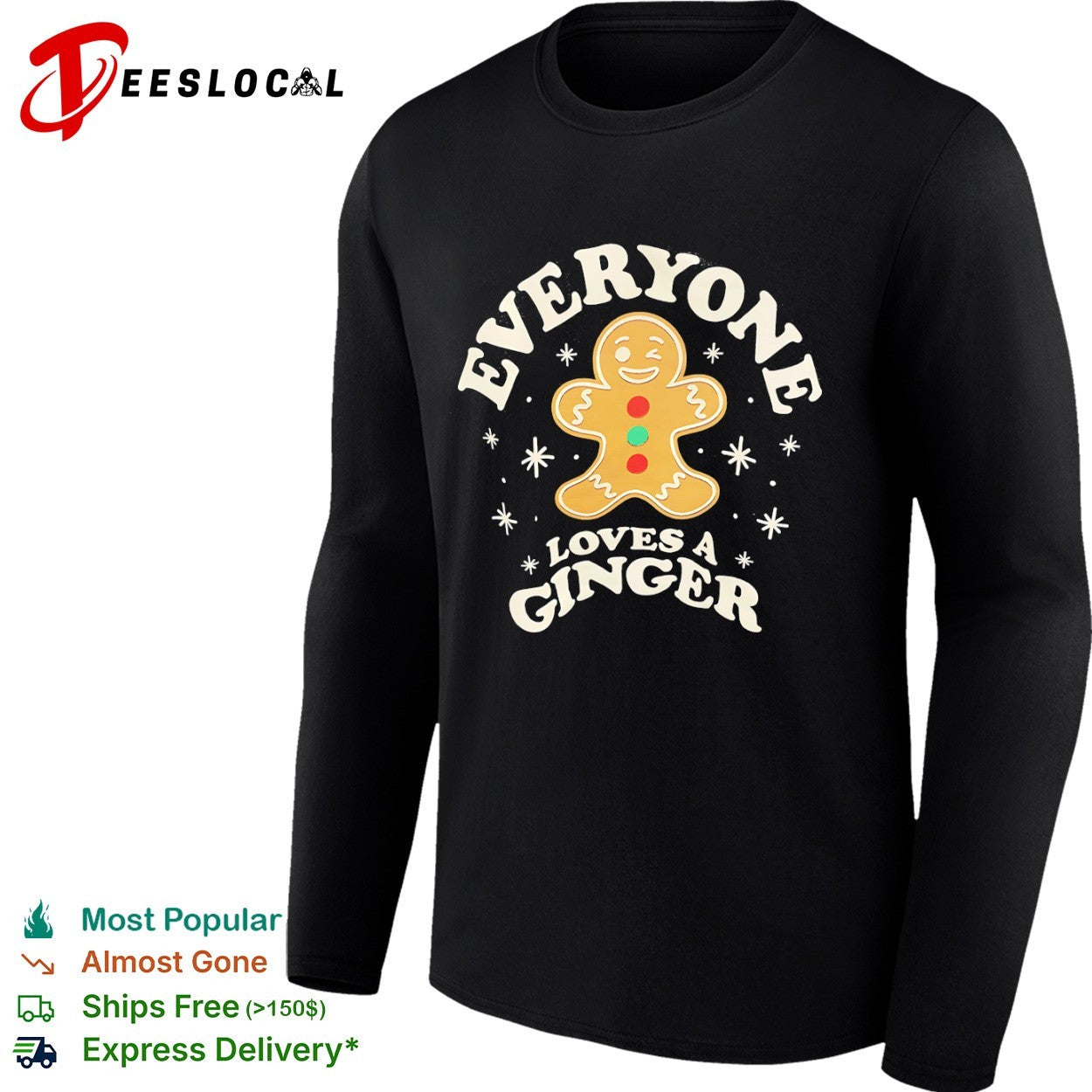 Everyone loves a ginger gingerbread Christmas shirt