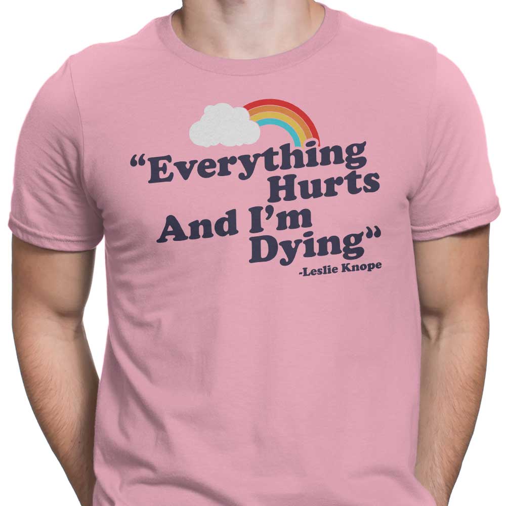 Everything Hurts T-Shirts, Hoodie, Sweatshirt