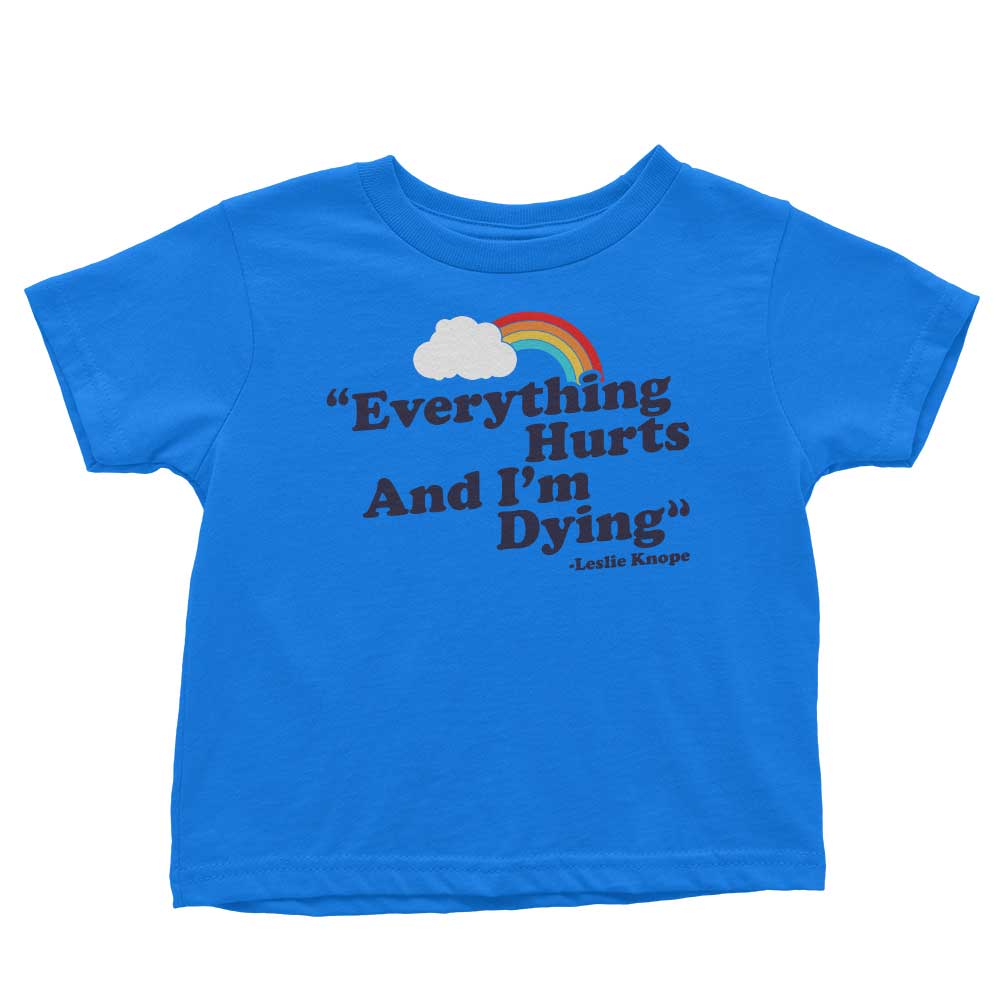 Everything Hurts T-Shirts, Hoodie, Sweatshirt