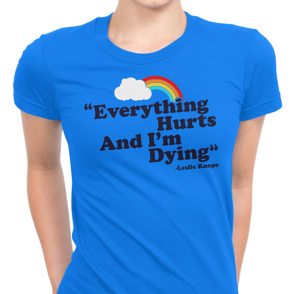 Everything Hurts T-Shirts, Hoodie, Sweatshirt