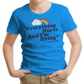 Everything Hurts T-Shirts, Hoodie, Sweatshirt