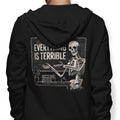 Everything Is Terrible T-Shirts, Hoodie, Sweatshirt