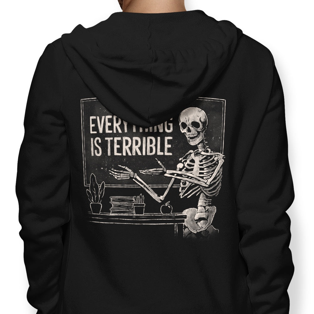 Everything Is Terrible T-Shirts, Hoodie, Sweatshirt