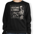 Everything Is Terrible T-Shirts, Hoodie, Sweatshirt