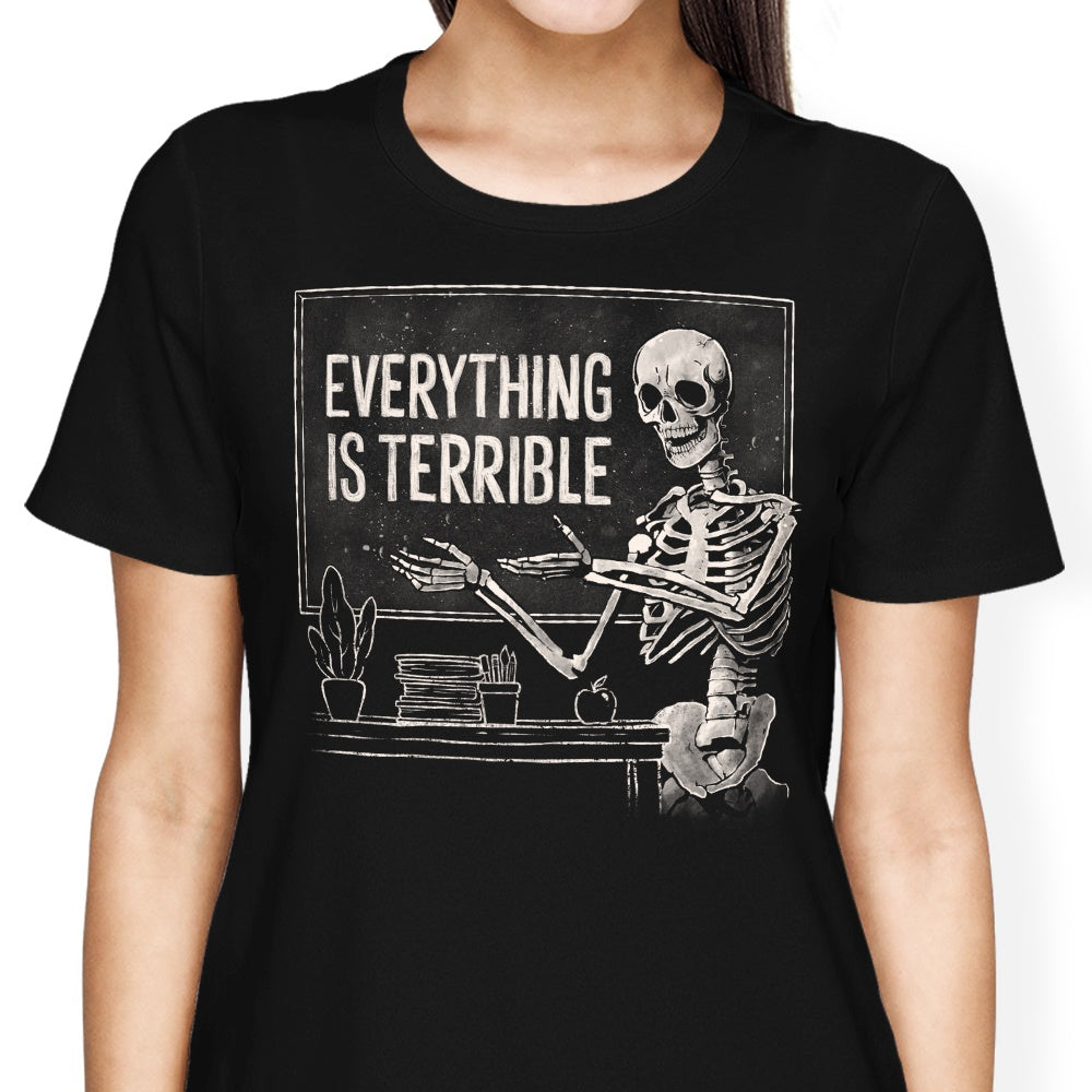 Everything Is Terrible T-Shirts, Hoodie, Sweatshirt