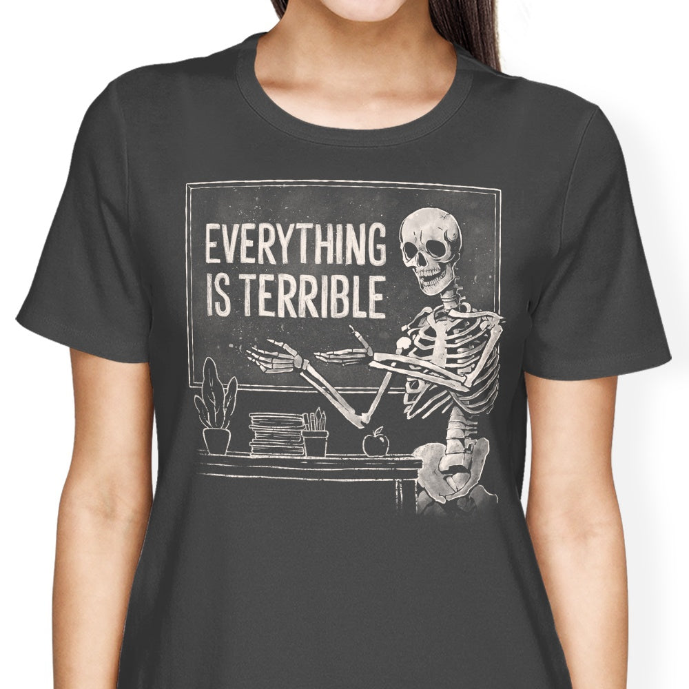 Everything Is Terrible T-Shirts, Hoodie, Sweatshirt