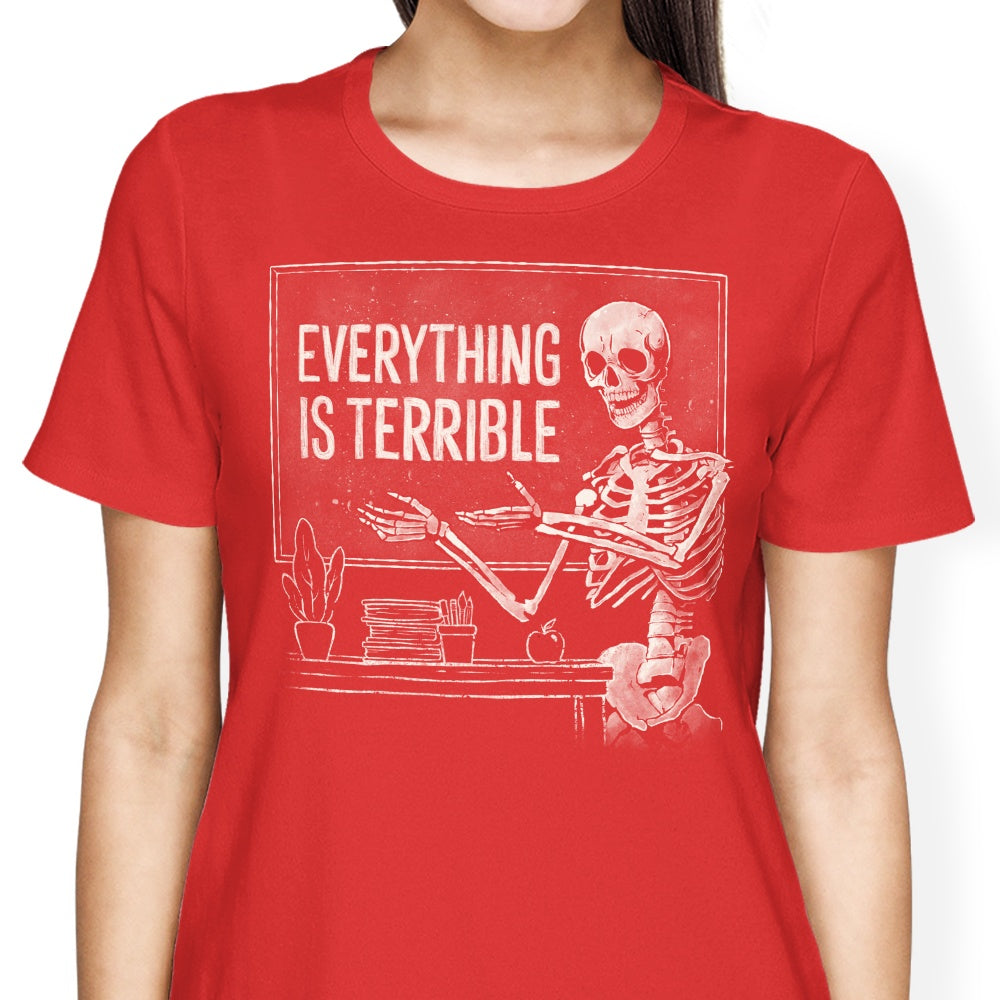 Everything Is Terrible T-Shirts, Hoodie, Sweatshirt