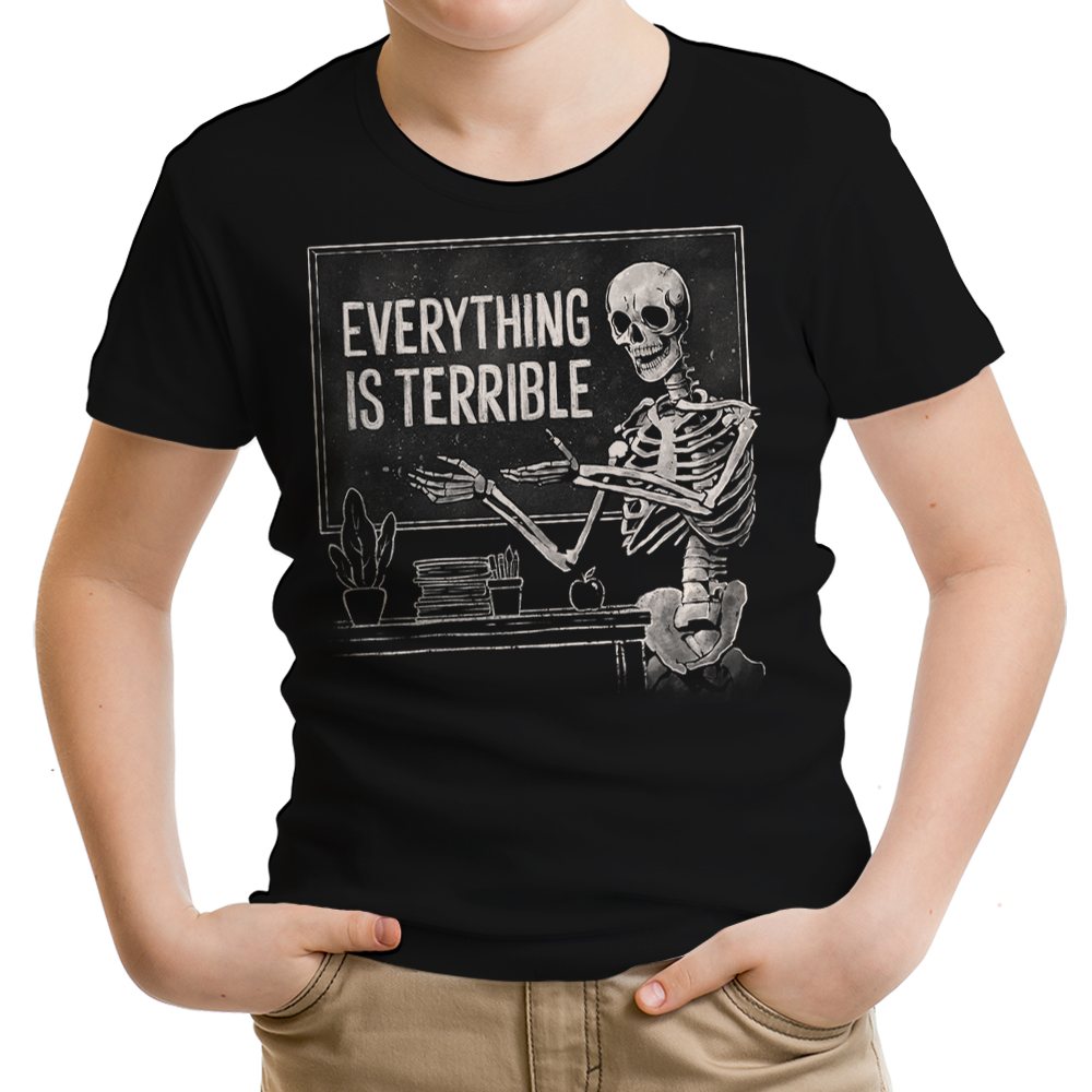Everything Is Terrible T-Shirts, Hoodie, Sweatshirt