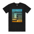 Everything Happens All The Time Tee Hoodie, Sweatshirt | CiraTrend.com (Image 1)
