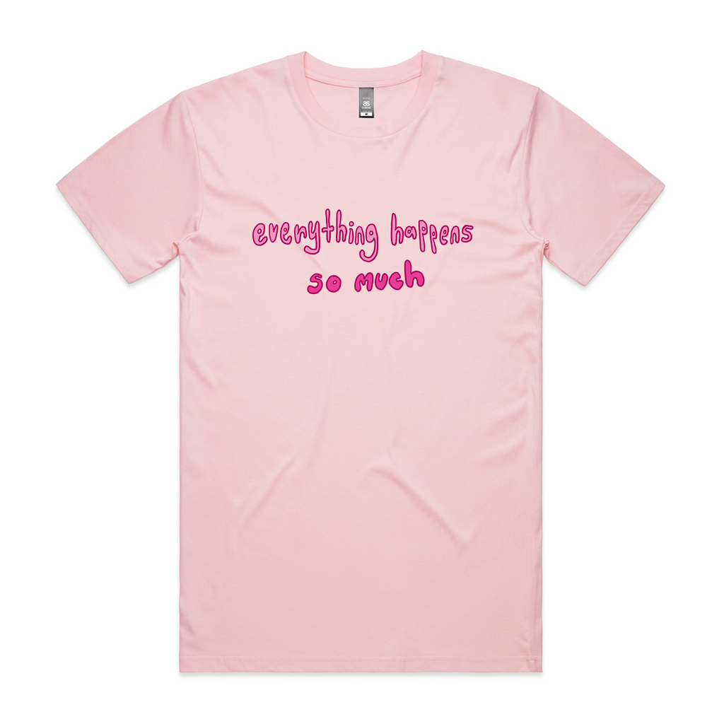 Everything Happens So Much Tee Hoodie, Sweatshirt | CiraTrend.com (Image 1)