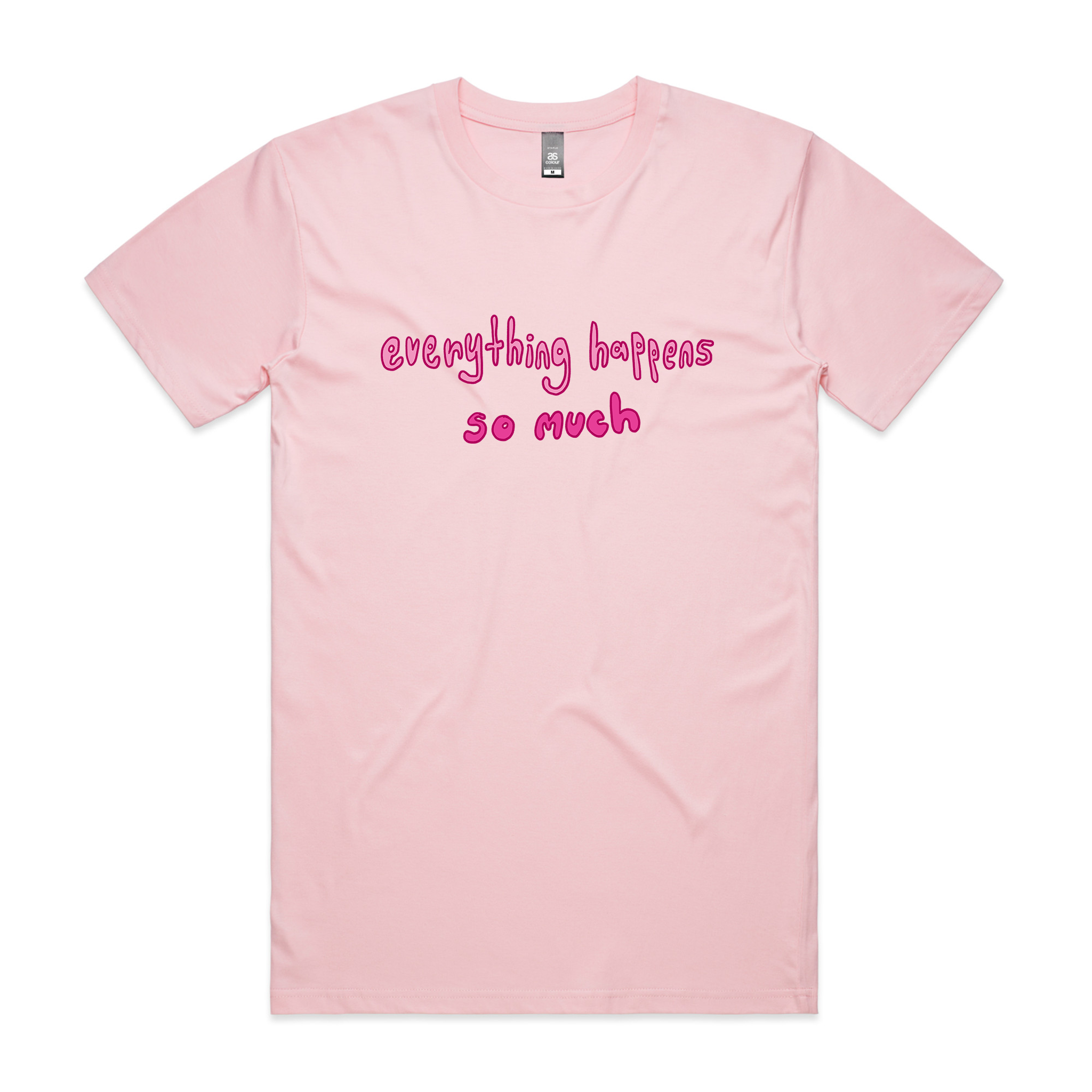 Everything Happens So Much Tee Hoodie, Sweatshirt | CiraTrend.com (Image 1)