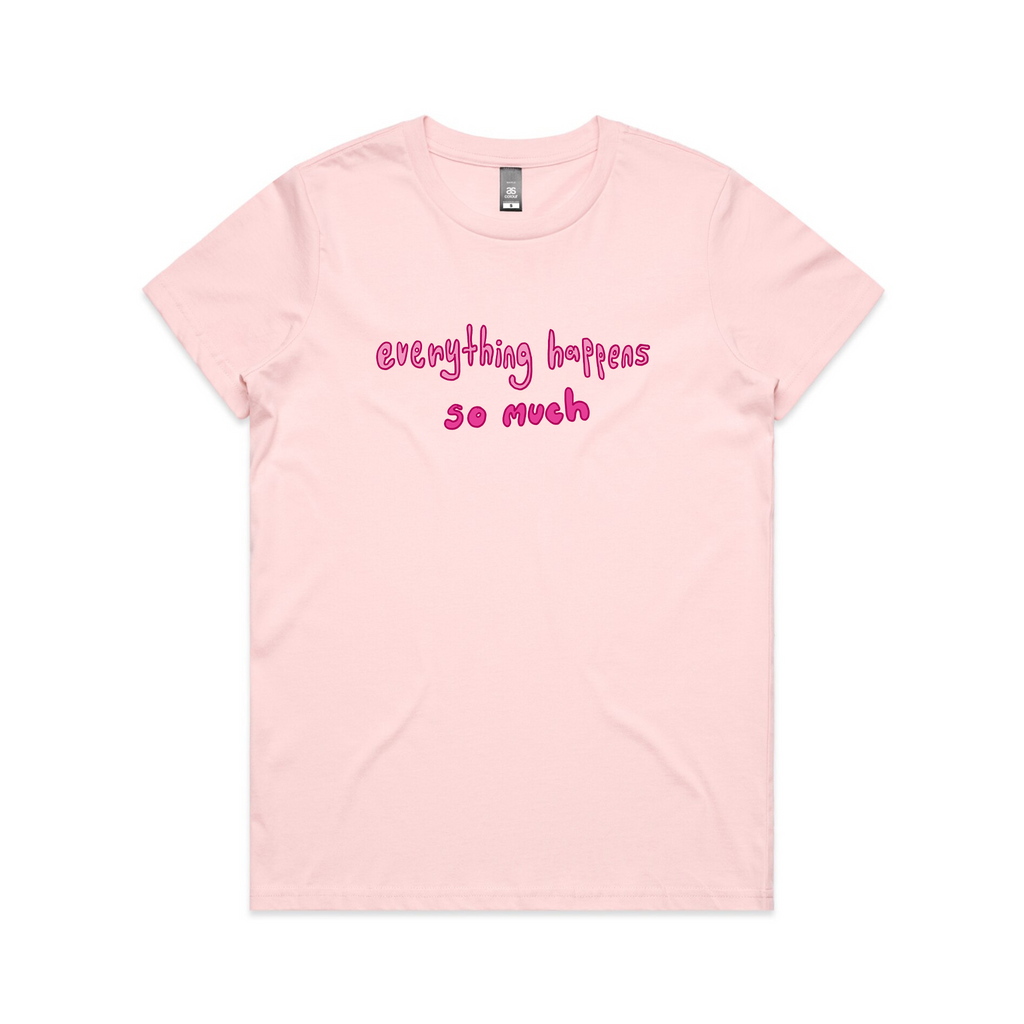 Everything Happens So Much Tee Hoodie, Sweatshirt | CiraTrend.com (Image 3)