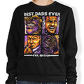 Evil Dad's Edition - Sweatshirt T-Shirts, Hoodie | CiraTrend.com (Image 1)