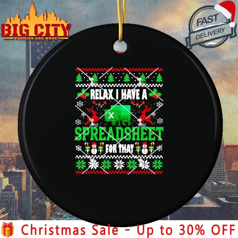 Excel I Have A Spreadsheet for That Ugly Christmas shirt