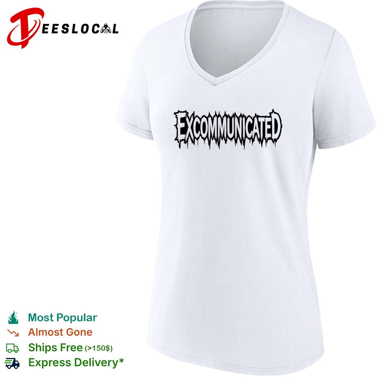 Excommunicated dripping shirt