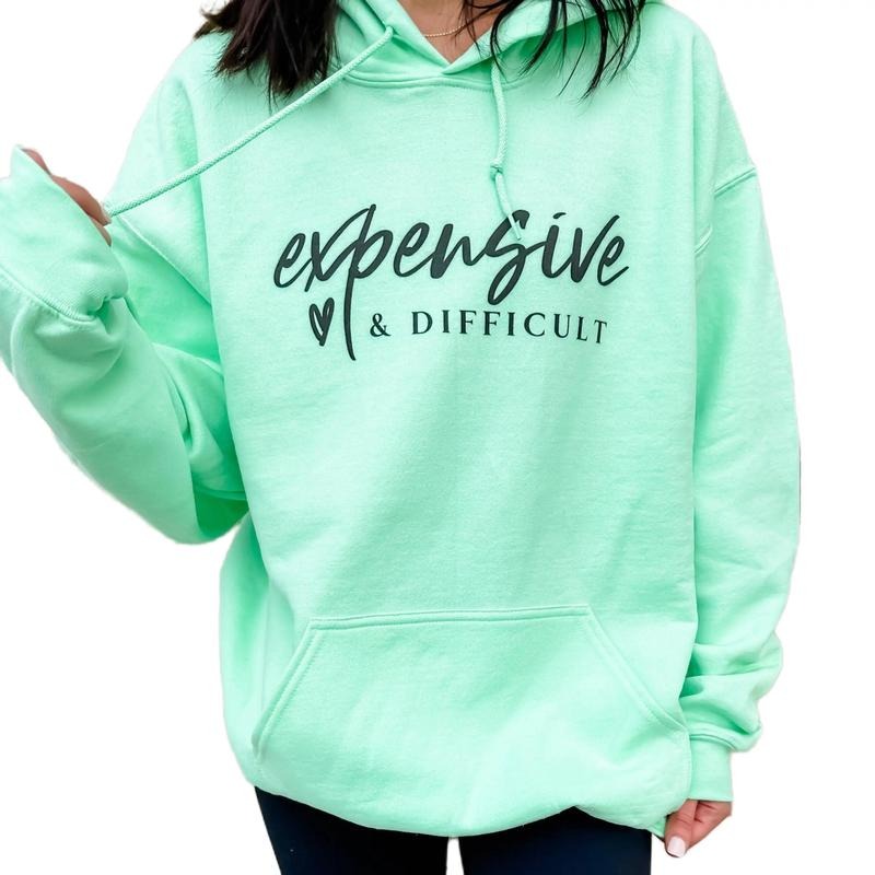Expensive & Difficult Graphic Hoodie T-Shirts, Sweatshirt | CiraTrend.com