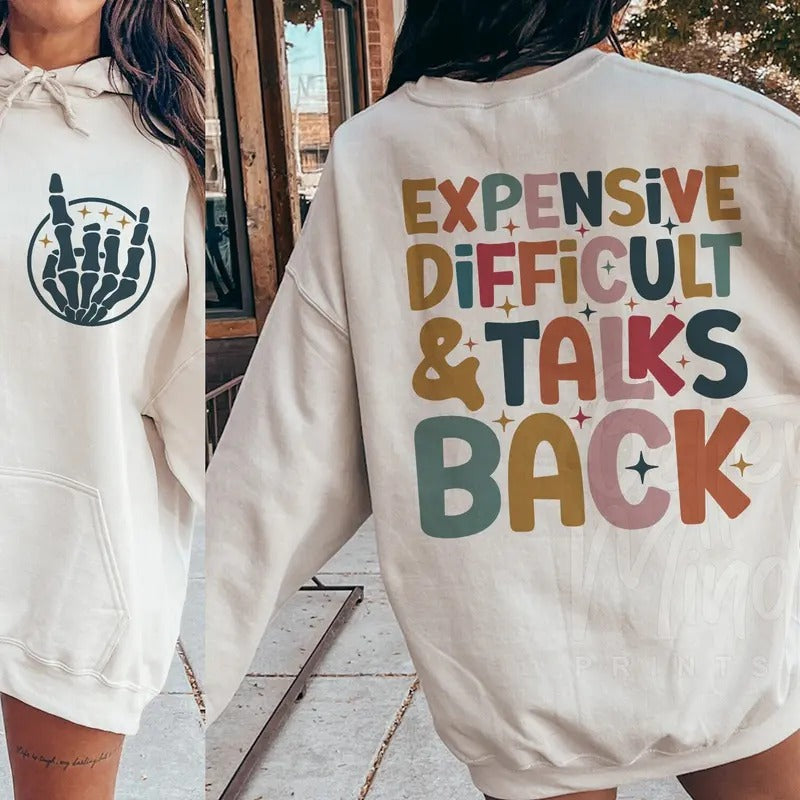 Expensive Difficult And Talks Back Expensive And Difficult Trendy Trendy Cricut Cut Files Sublimation