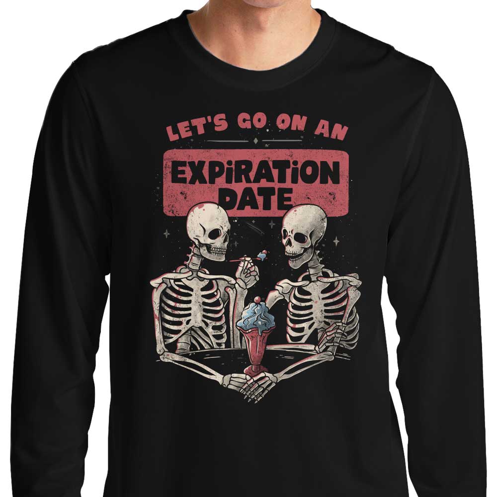 Expiration Date - Long Sleeve T-Shirt Hoodie, Sweatshirt | CiraTrend.com (Image 1)
