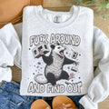 F%ck Around Find Out Opossum Sweatshirt - Ash Grey - Sublimation - Unisex Sizing T-Shirts, Hoodie | CiraTrend.com