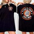 F*ck Your Feelings Generation X Custom Year Badass Generation T-shirt, Gen X FAFOT Shirt