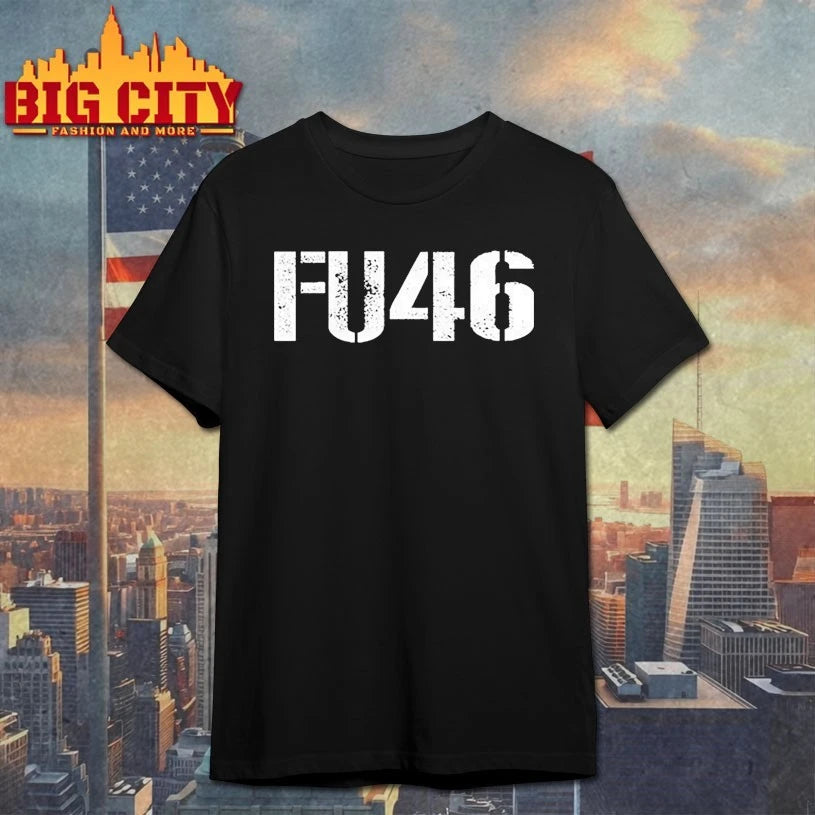 FU46 Anti Biden 2025 shirt