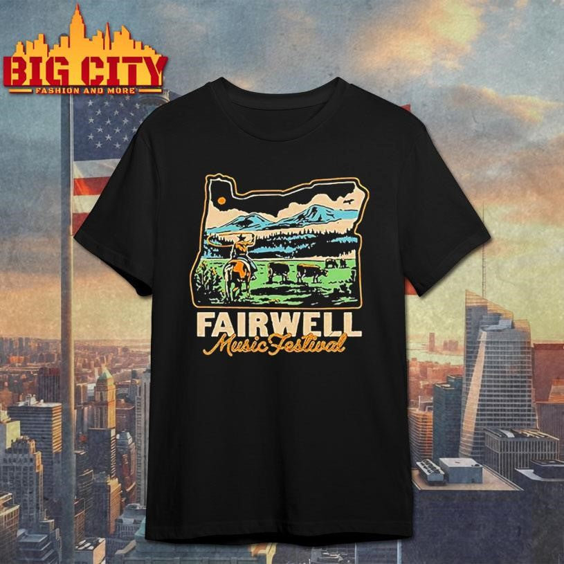 Fairwell music festival Oregon lineup shirt