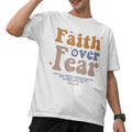 Faith Over Fear Motivational Quote T-Shirt, Unisex Shirt, Menswear Top, Womenswear Top Hoodie, Sweatshirt | CiraTrend.com