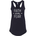 Faith Over Fear Printed Ladies Next Level Brand Sleeveless Racerback Tank Top Made in USA T-Shirts, Hoodie, Sweatshirt