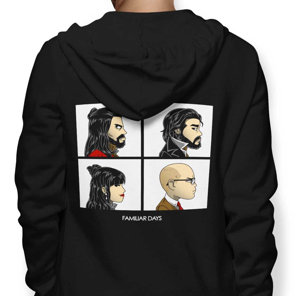 Familiar Days - Hoodie T-Shirts, Sweatshirt | CiraTrend.com (Image 1)