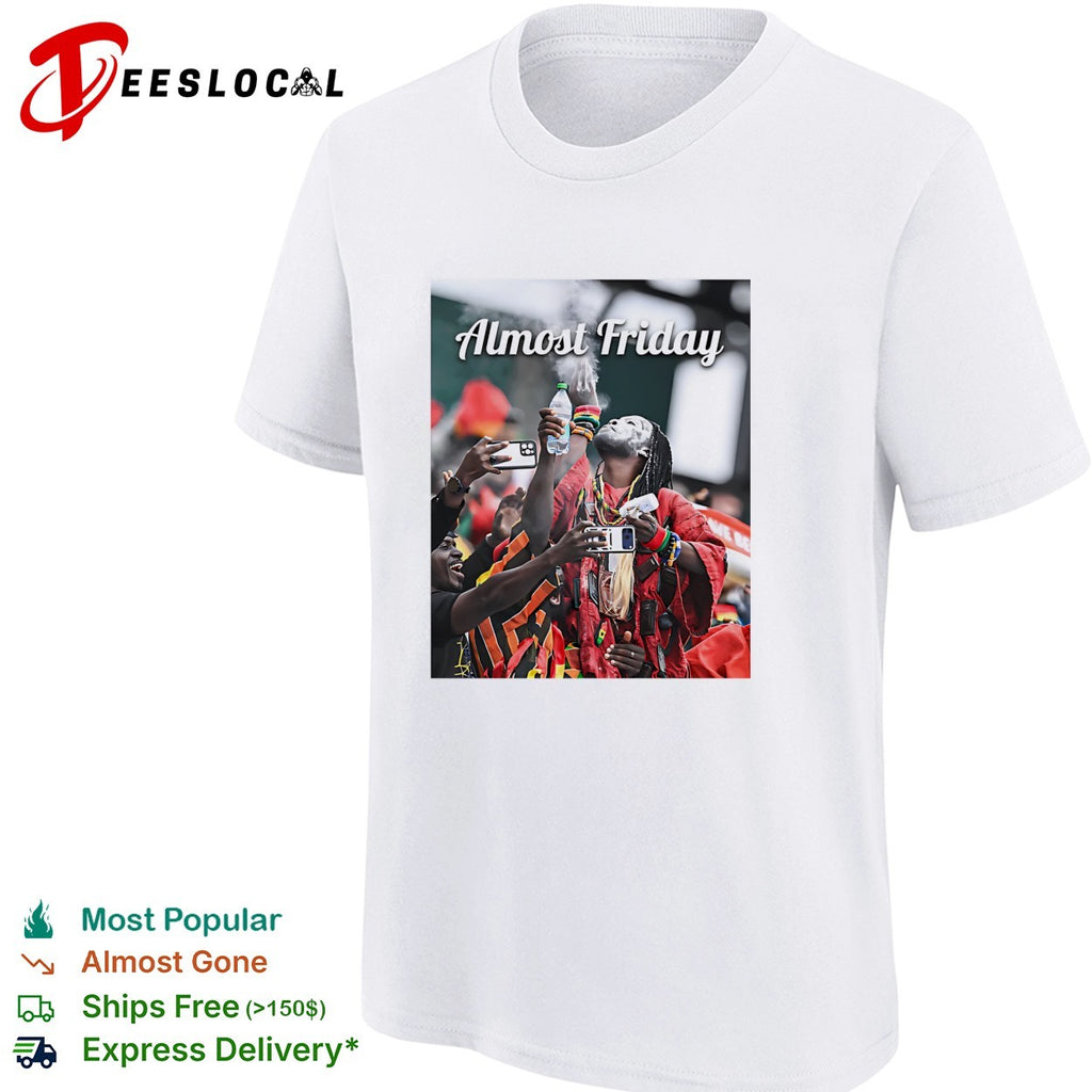 Fan celebrating champagne Almost Friday shirt