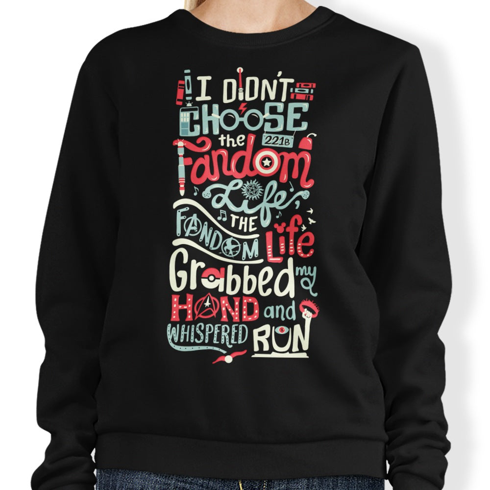 Fandom Life - Sweatshirt T-Shirts, Hoodie | CiraTrend.com (Image 3)