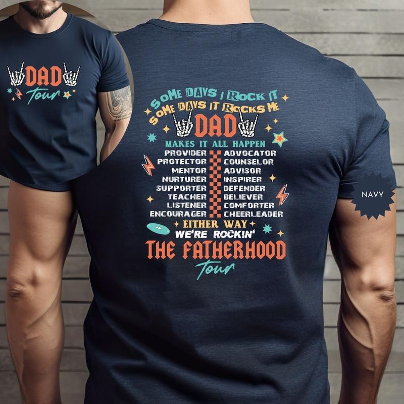 Fatherhood Sometimes I Rock It Sometimes It Rocks Me, Front & Back Design Shirt, Dad Tour Shirt, Funny FatherS Day Gift,...