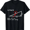 Find X Here It Is That Was Easy funny Math lover T-Shirt Hoodie, Sweatshirt | CiraTrend.com