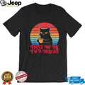 First Of All I’m A Delight Grumpy Black Cat Coffee Retro Sunset T Shirt