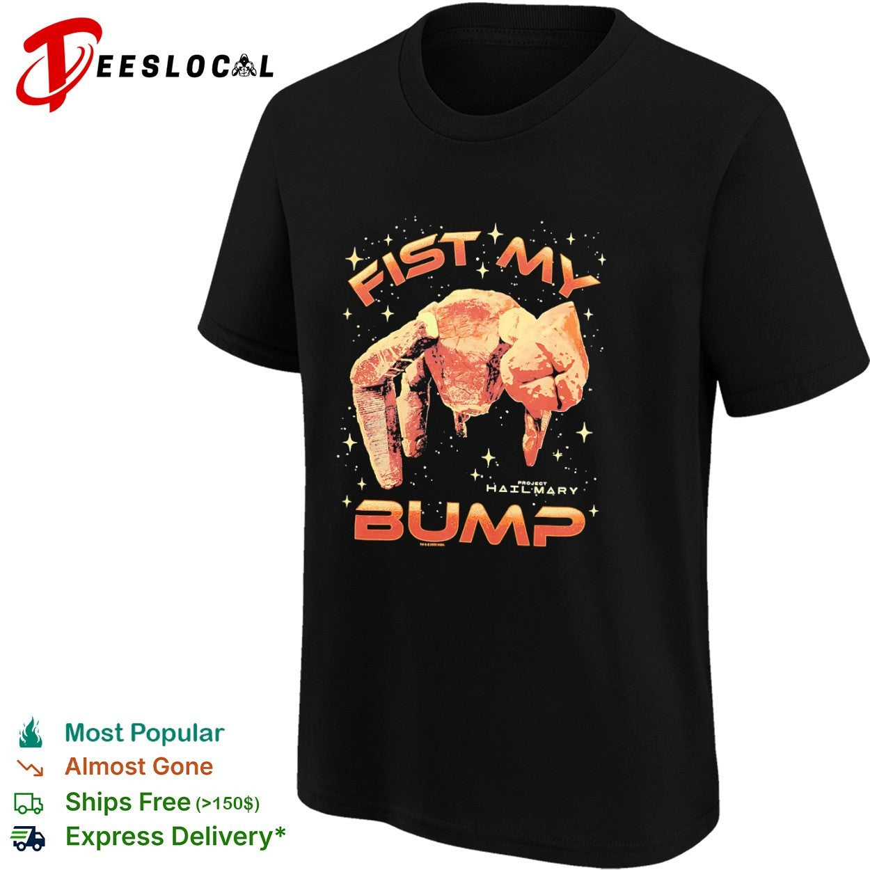 Fist my bump Project Hail Mary Rocky shirt