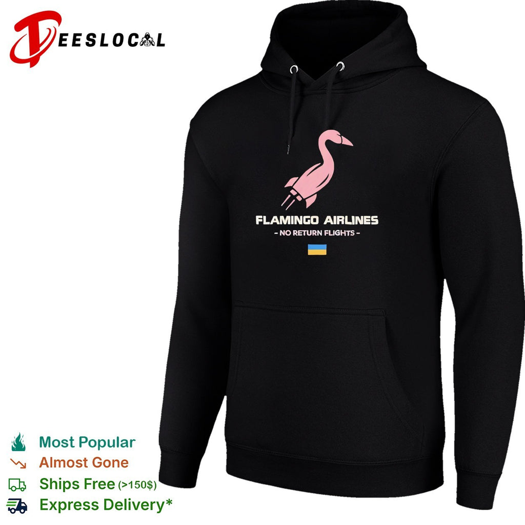 Flamingo airlines no return flights Ukraine shirt