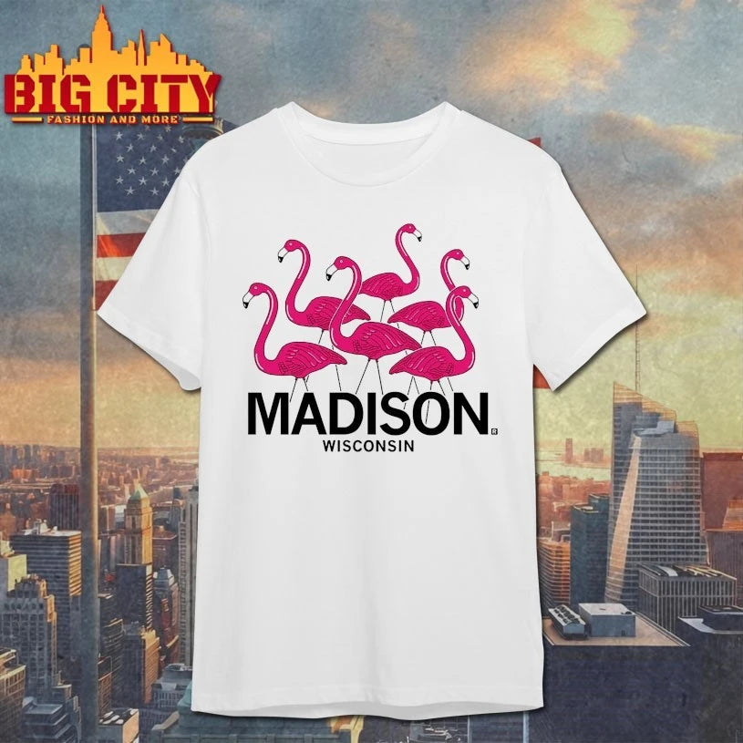 Flamingos Madison Wisconsin shirt
