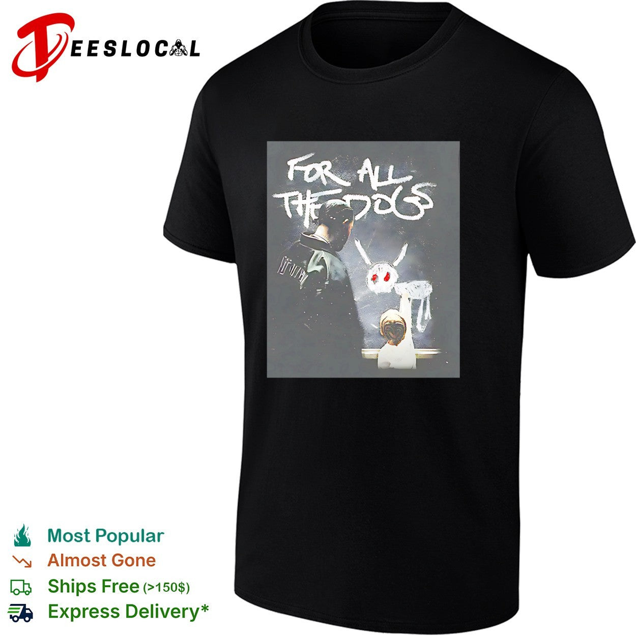 For all the dogs graffiti dog shirt