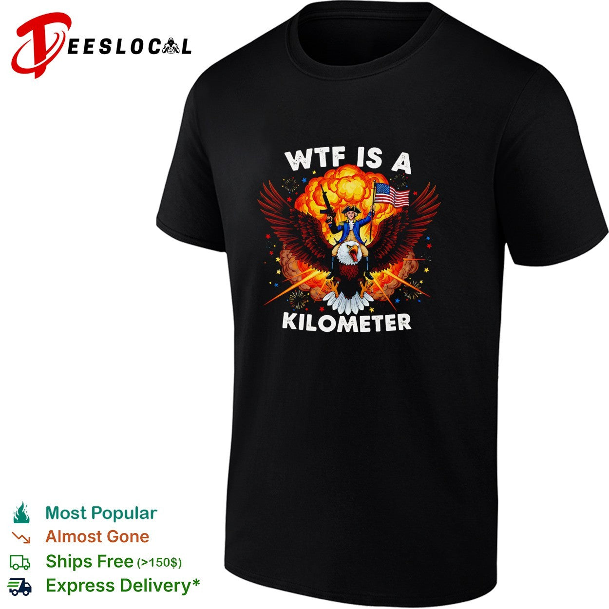 Founding father riding eagle WTF is a kilometer shirt