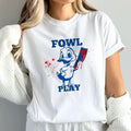 Fowl Play Duck Shirt - Funny Duck Pun T-Shirt -Sarcastic animal cartoon tee, Dark Humor Tee