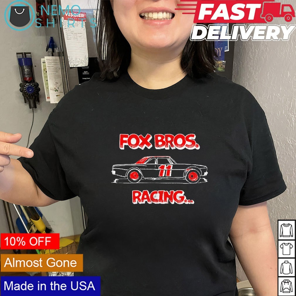 Fox bros racing shirt