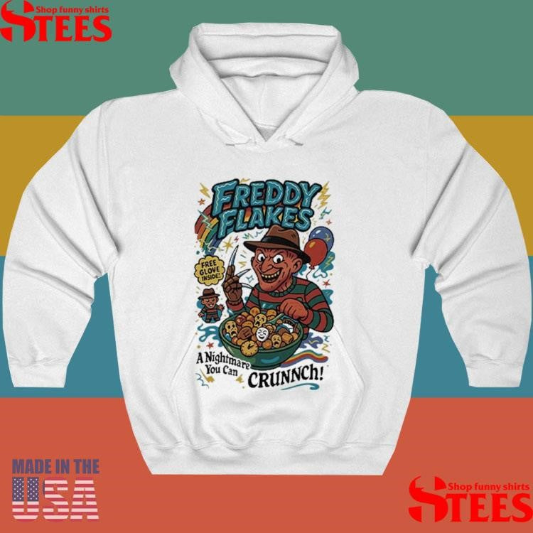 Freddy Flakes Free Glove Inside A Nightmare You Can Crunnch T-Shirts