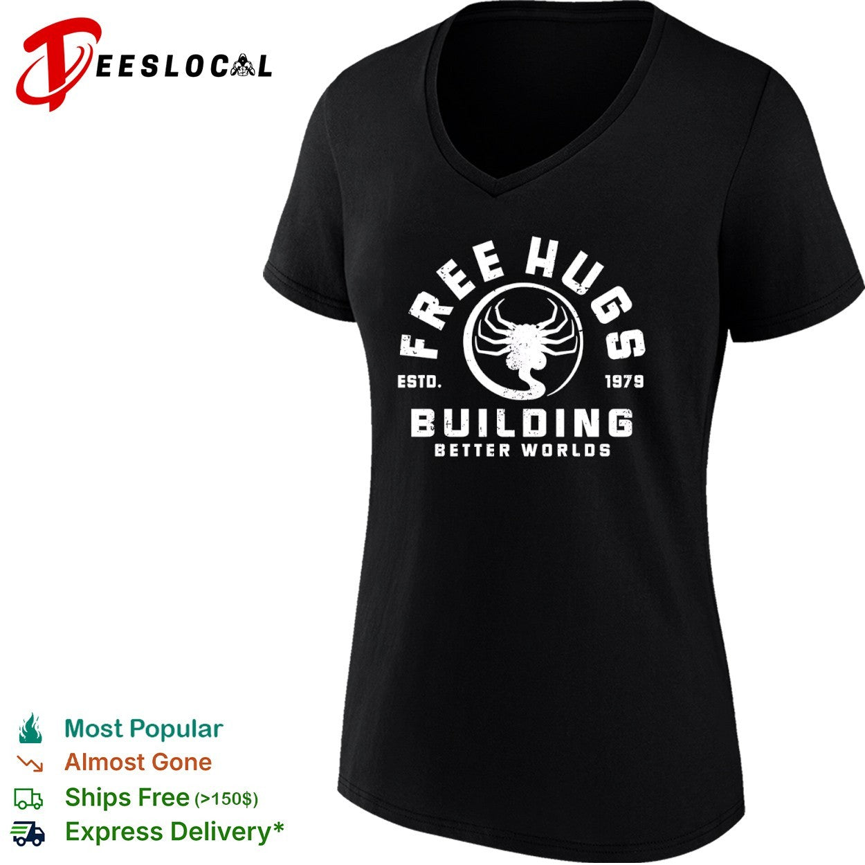 Free Hugs Alien Facehugger Building Better Worlds 1979 shirt