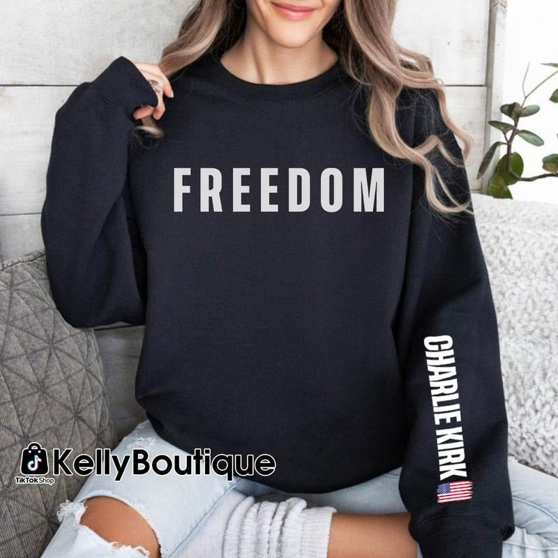 Freedom Charlie Kirk A True American Patriot Legends Never Die Memorial Sweatshirt Hoodie, Charlie Kirk Shot Dead at Utah...