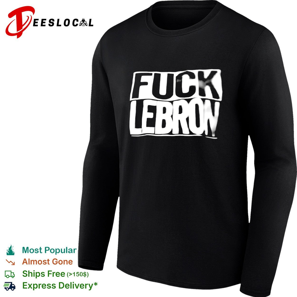 Fuck LeBron shirt