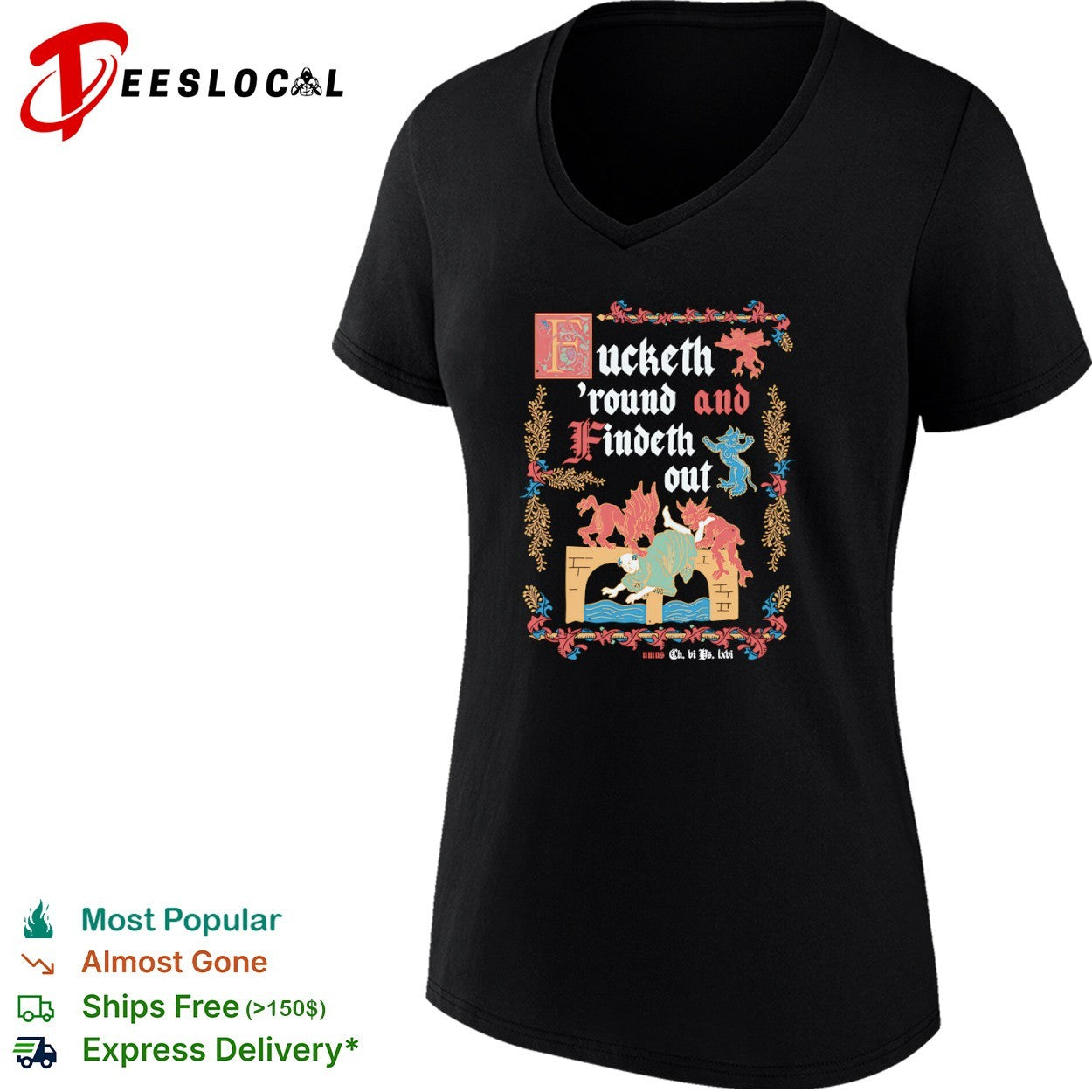 Fucketh round and findeth out Medieval art shirt