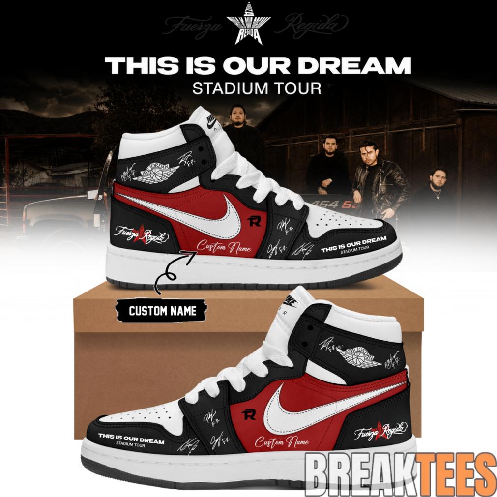 Fuerza Regida “This Is Our Dream Stadium Tour” 2026 Limited Edition Signature AJ1 Shoes