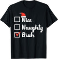 Funny Bruh Shirt, Christmas Nice Naughty Bruh Funny Xmas List T-Shirt - Menswear Top Hoodie, Sweatshirt | CiraTrend.com