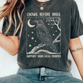 Funny Crows Before Bros Shirt, Support Your Local Murder T-shirt, Vintage Raven Shirt, Feminist Women Shirt Dark Academia...